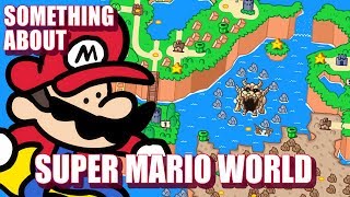 Something About Super Mario World ANIMATED