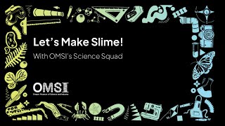 Let's Make Slime!