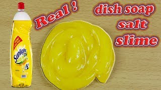 ONLY!! Dish Soap and Salt Slime , No Glue Dish Soap Slime , How to make Dish Soap Slime