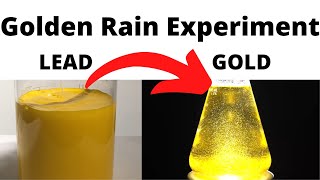 Golden Rain - Turning Lead into Gold!