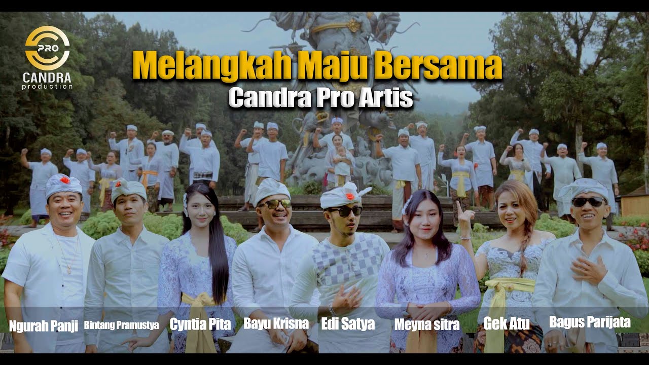 Candra Pro Artis - MELANGKAH MAJU BERSAMA (Official Music Video) - YouTube