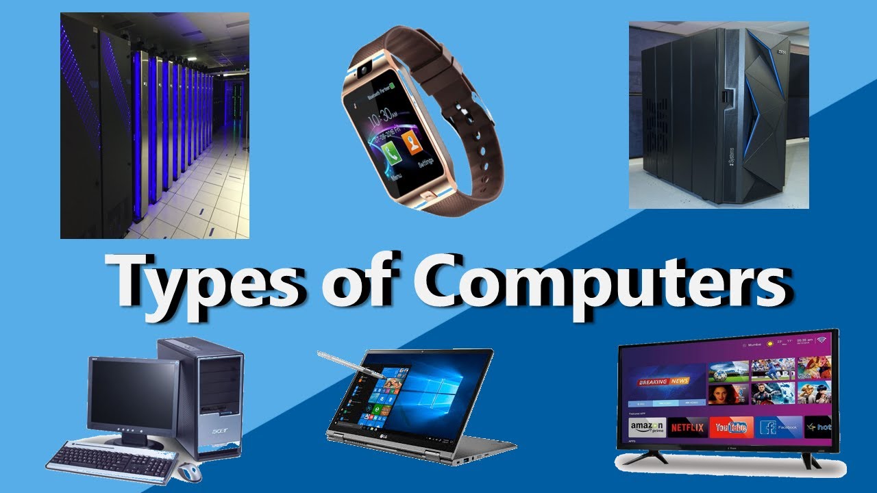 10 Different Types Of Computers