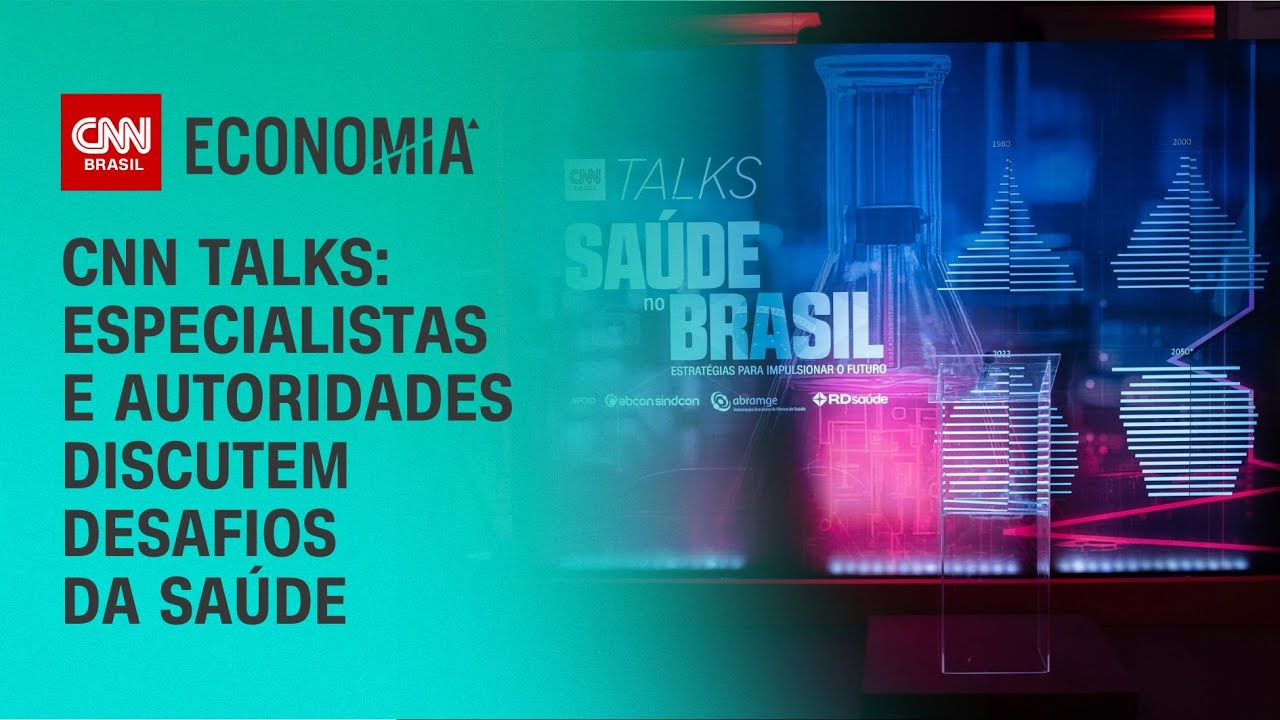 CNN Talks: especialistas e autoridades discutem desafios da saúde | LIVE CNN