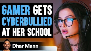 Gamer Gets Cyberbullied At School ft. SSSniperwolf | Dhar Mann