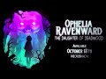 Book Trailer - Ophelia Ravenward: The Daughter of Deadwood