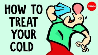 Whats the best way to treat the common cold?