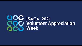 ISACA's Volunteer Appreciation Week 2021