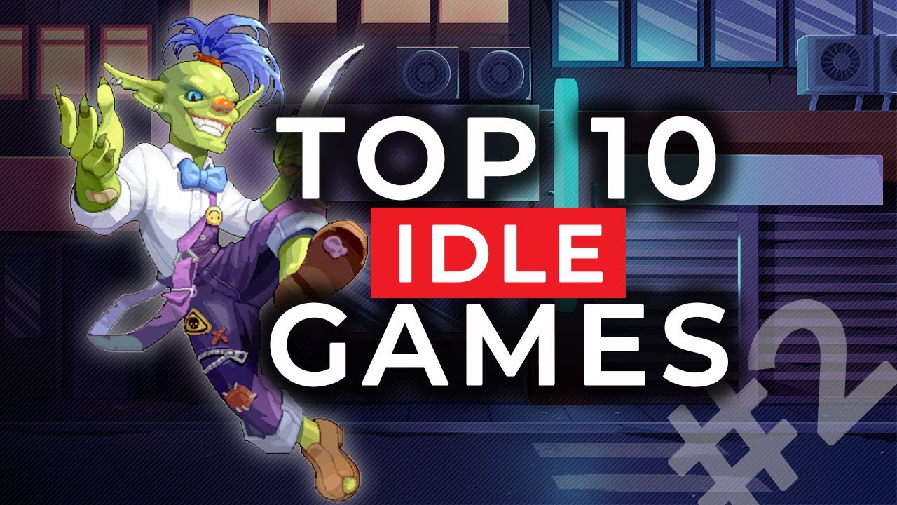 Top 10 Best Idle Games 2 (Android/iOS) 2020 YouTube