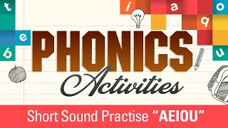 short sound practice vowels aeiou learn phonics for beginners basic phonics activities