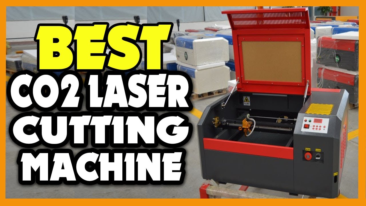 Top 5 Best CO2 Laser Engraving and Cutting Machine in 2023