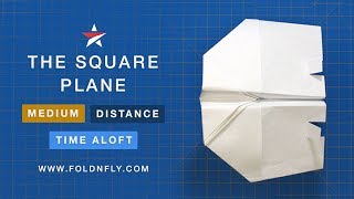 Fold 'N Fly ✈ The Square Paper Airplane