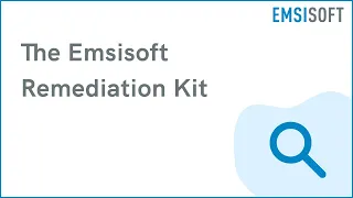 The Emsisoft Remediation Kit | Windows Device Protection | Emsisoft Tutorial