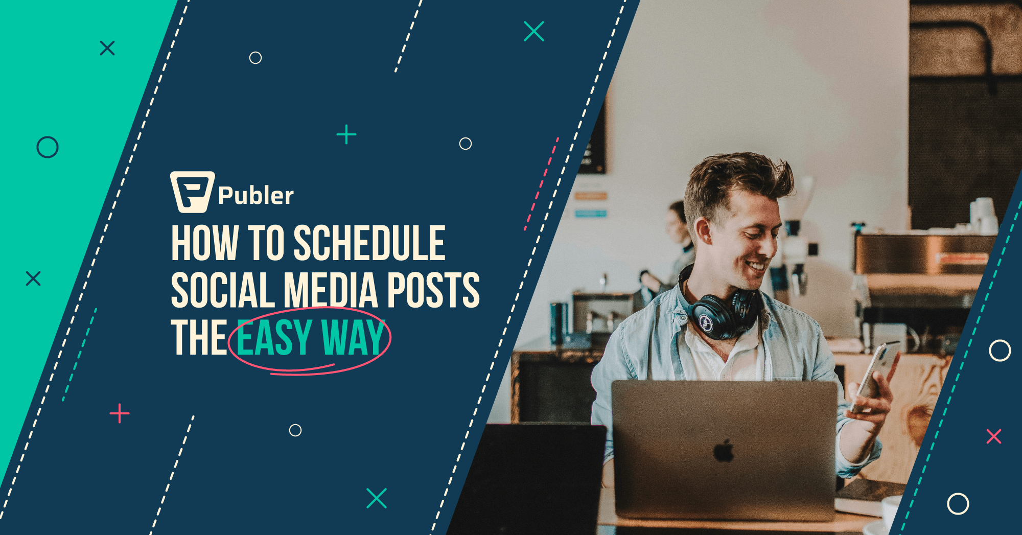 How to Schedule Social Media Posts The Easy Way