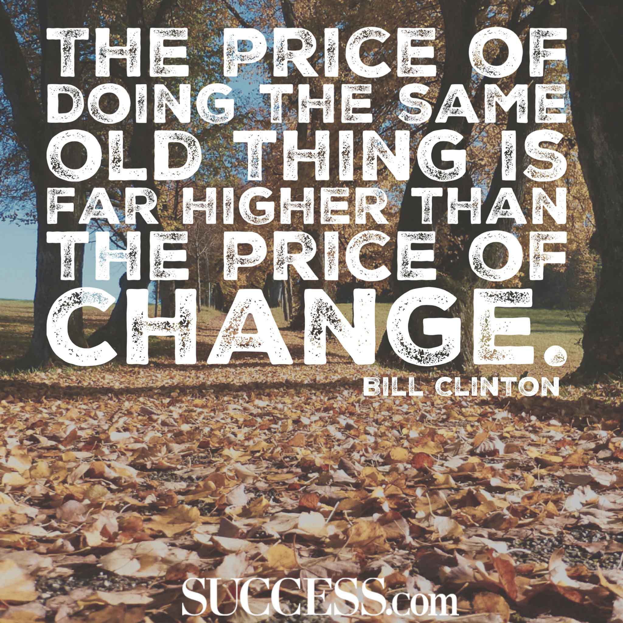 Quotes About Change - Inspirational, Life, Business