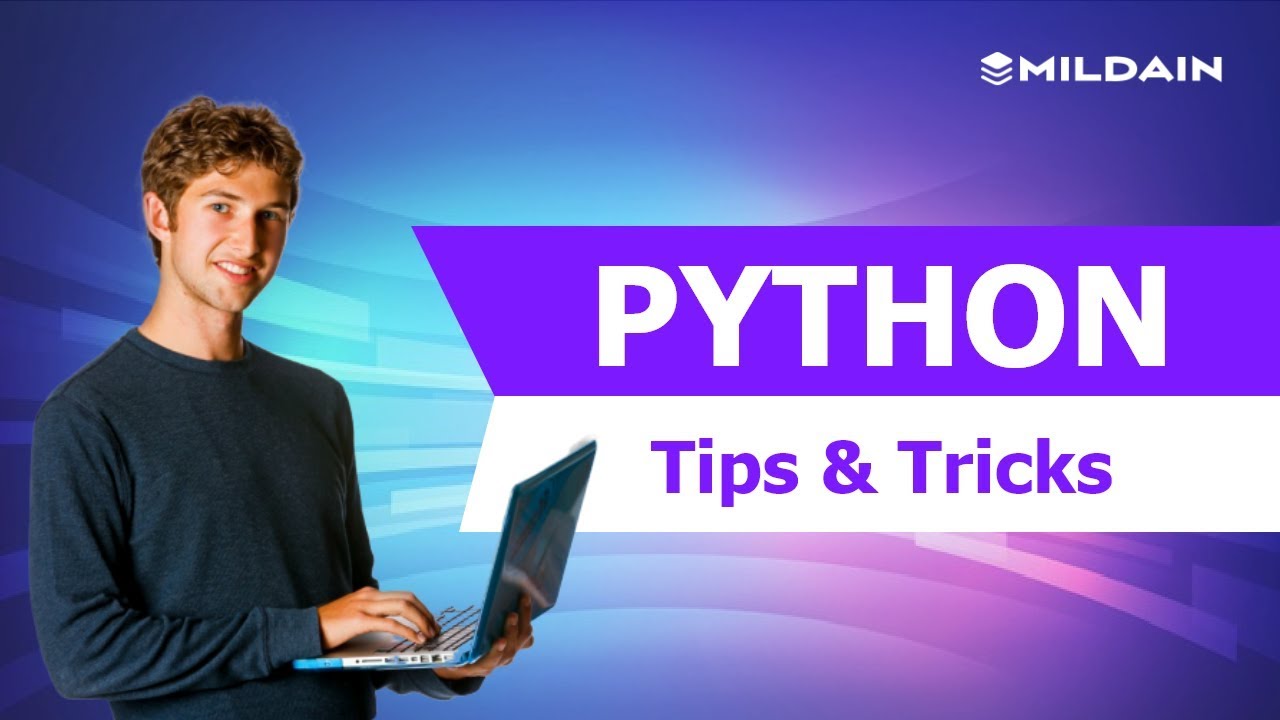 Python Tips and Tricks For Writing Better Code