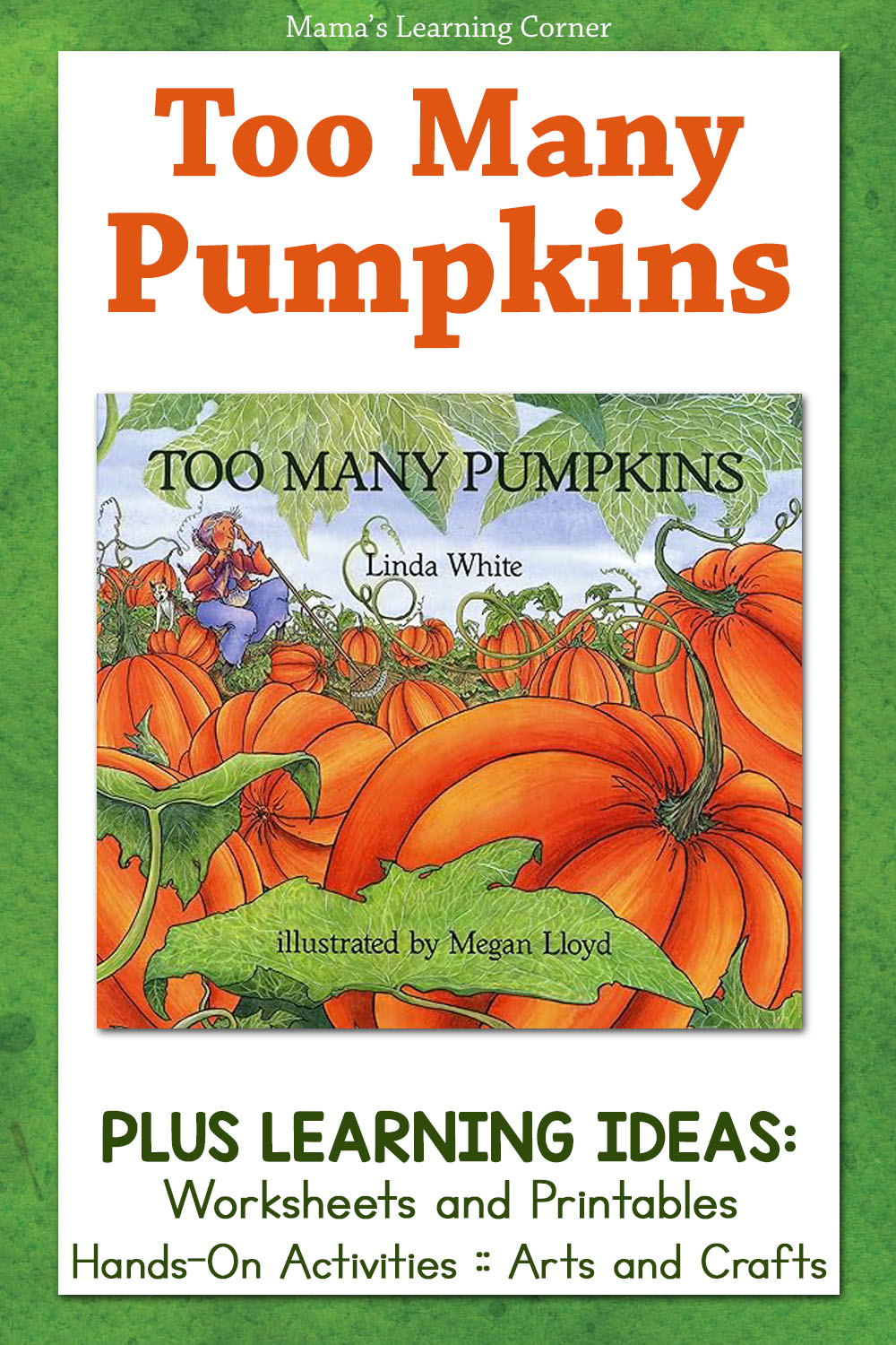 Too Many Pumpkins Book with Learning Activities