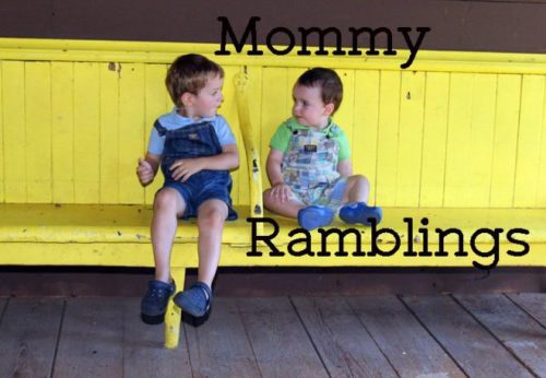 Mommy Ramblings