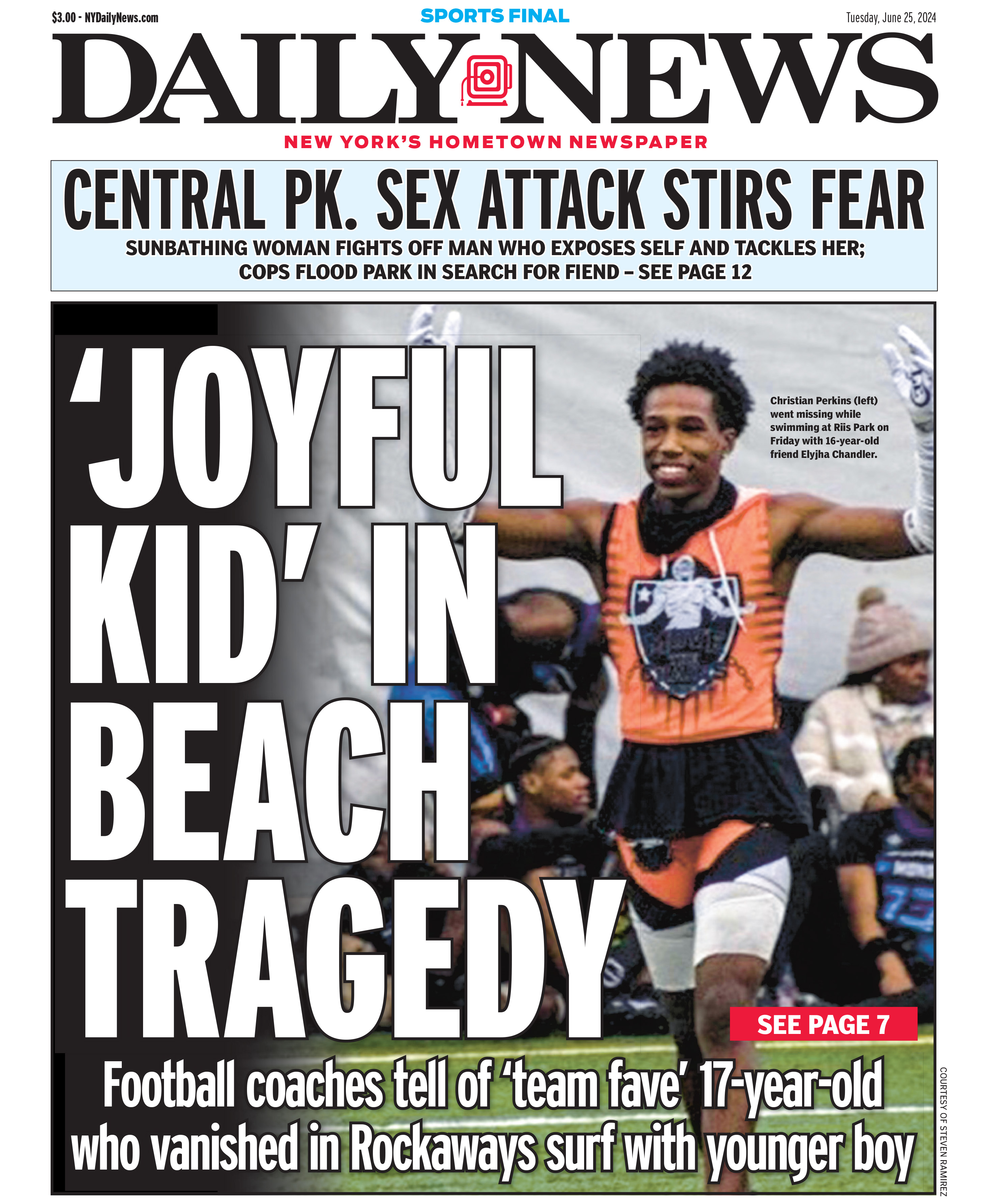 Front page for June 25, 2024: Football coaches tell of "team fave" 17-year-old who vanished in Rockaways surf with younger boy.