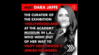 Jewish Group Demands Academy Museum Fire ‘Leftist Radical’ Curator of Hollywood Founders Exhibit