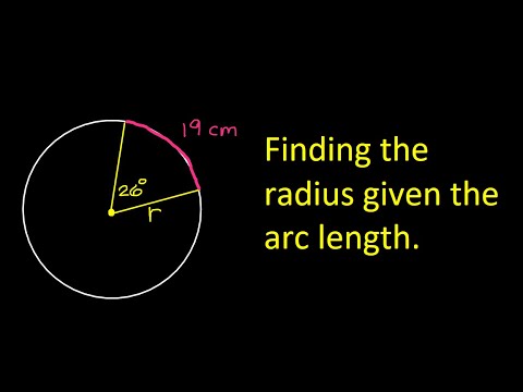 Finding The Radius Given Arc Length