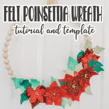 Felt poinsettia wreath made with embroidery machine and free template