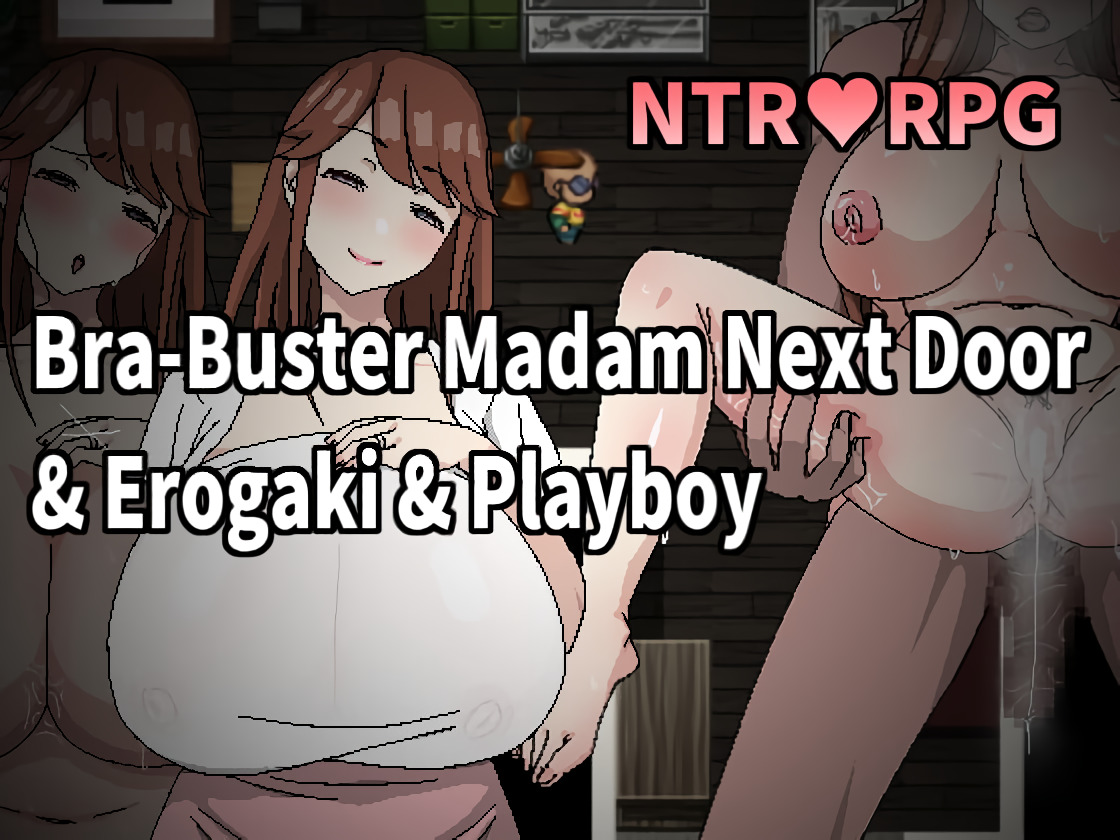 bra-buster madam next door