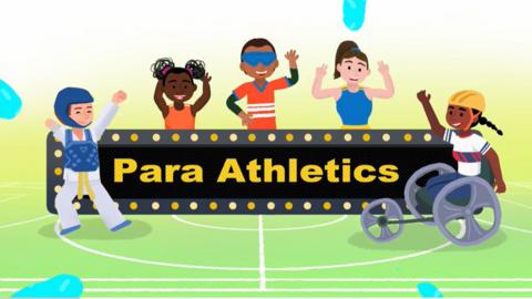 Illustration of young people in sporting outfits including a fencer and a wheelchair racer. Text reads, 'Para Athletics'.