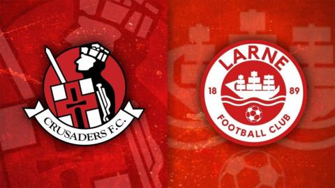 Crusaders v Larne