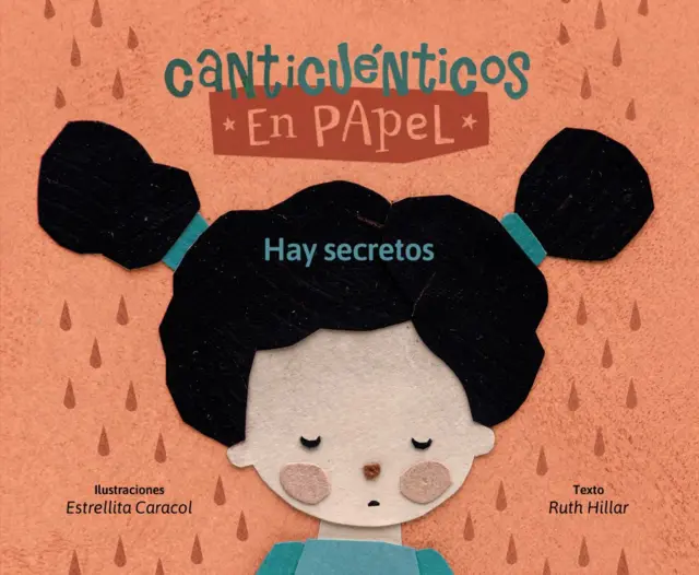 Capa do livro "Hay secretos", com uma menina de olhos fechados e lágrimas ou gotas de chuva ao seu redor