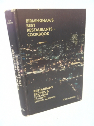 Birmingham's Best Restaurants Cookbook