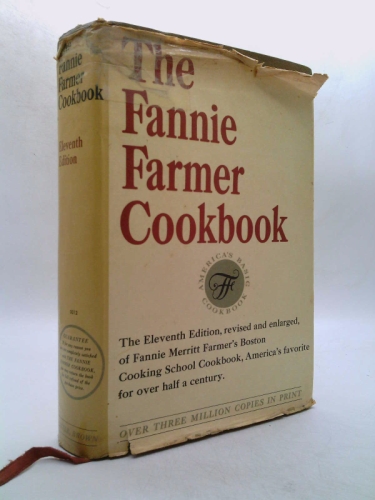 The Fannie Farmer Cookbook Eleventh Edition