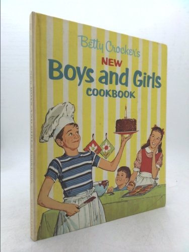 Betty Crocker's New Boys and Girls Cookbook