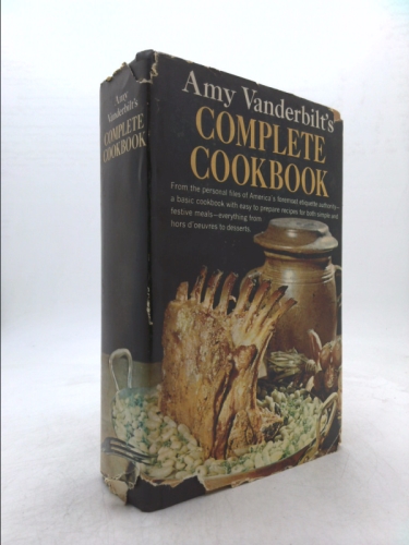 Amy Vanderbilt's Complete Cookbook