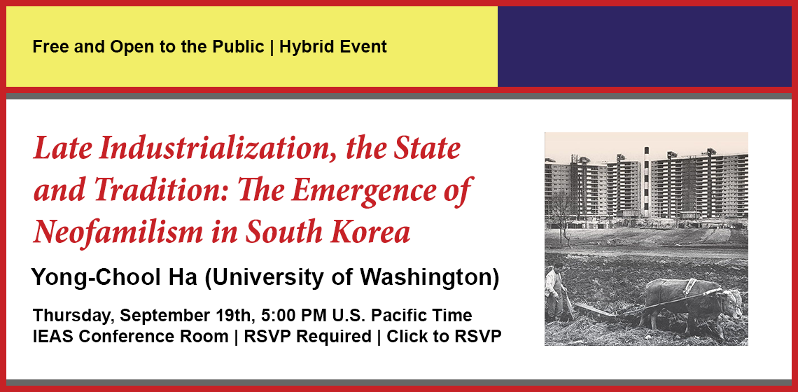 Click here to RSVP for The Emergence of Neofamilism in South Korea.