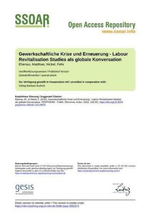 Gewerkschaftliche Krise und Erneuerung - Labour Revitalisation Studies als globale Konversation