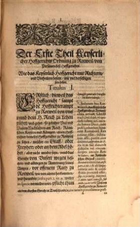 Alte und ernewerte Ordnung und Reformation der Römischen keyserlichen Mayestät keyserlichen Hoffgerichts zu Rotweil