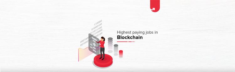 Highest Paying Blockchain Jobs in India