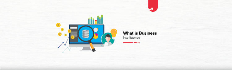 What is Business Intelligence