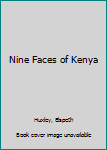 Paperback Nine Faces of Kenya Book