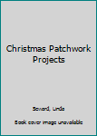 Hardcover Christmas Patchwork Projects Book