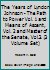 The Years of Lyndon Johnson - The Path to Power Vol. 1 and Means of Ascent, Vol. 2 and Master of the Senate, Vol.3. B000T8Y8NS Book Cover