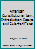 American Constitutional Law: Introduction Essays and Selected Cases 1256549622 Book Cover