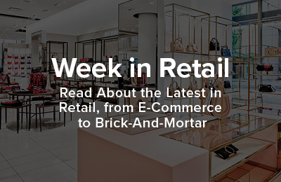 Week in Retail