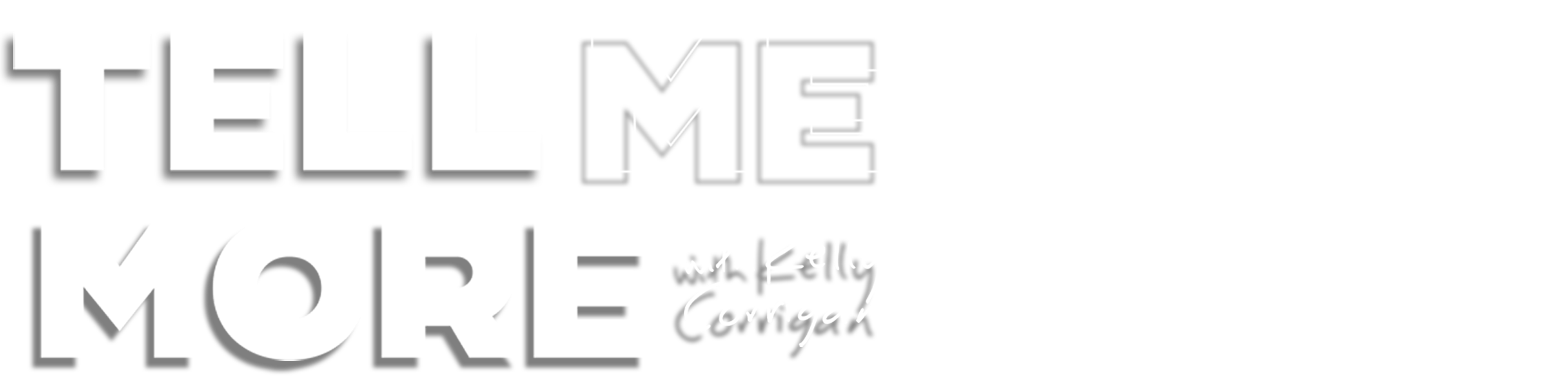 Tell Me More with Kelly Corrigan