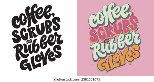 Cute funny hand drawn doodle lettering. T-shirt design, mug print.