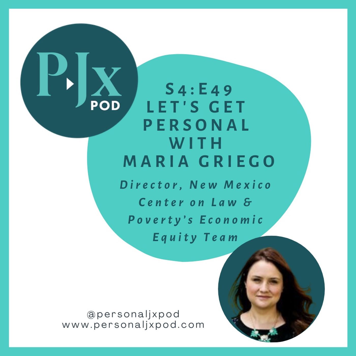 Let's Get Personal with Maria Griego, Director of the New Mexico Center on Law & Poverty’s Economic Equity Team