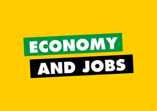 ECONOMY
AND JOBS
17
45011 ANC Manifesto Booklet_v2.indd 17 2014/01/10 10:29 AM
 