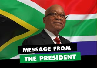 THE PRESIDENT
MESSAGE FROM
2
45011 ANC Manifesto Booklet_v2.indd 2 2014/01/10 10:28 AM
 