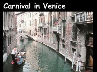 Carnival in Venice 