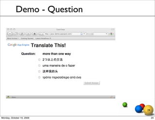 Demo - Question




                              29

Monday, October 19, 2009           29
 